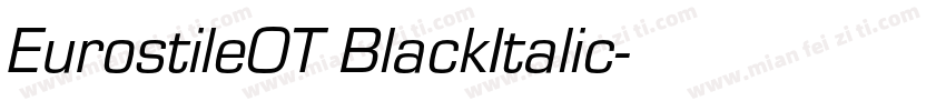 EurostileOT BlackItalic字体转换